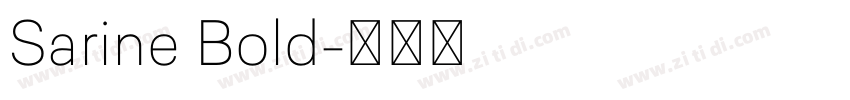 Sarine Bold字体转换